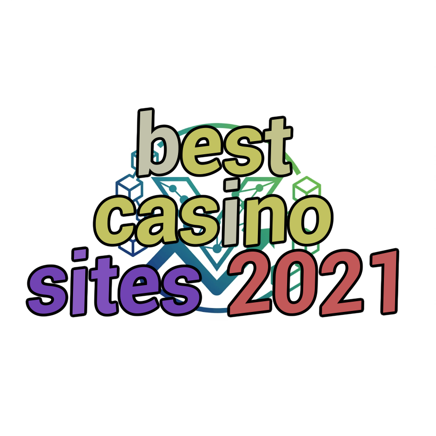 best casino sites 2021
